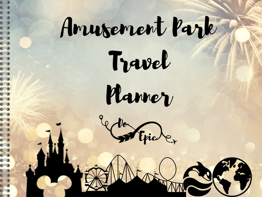 Digital Amusement Park Travel Planner: Magic in the Plans