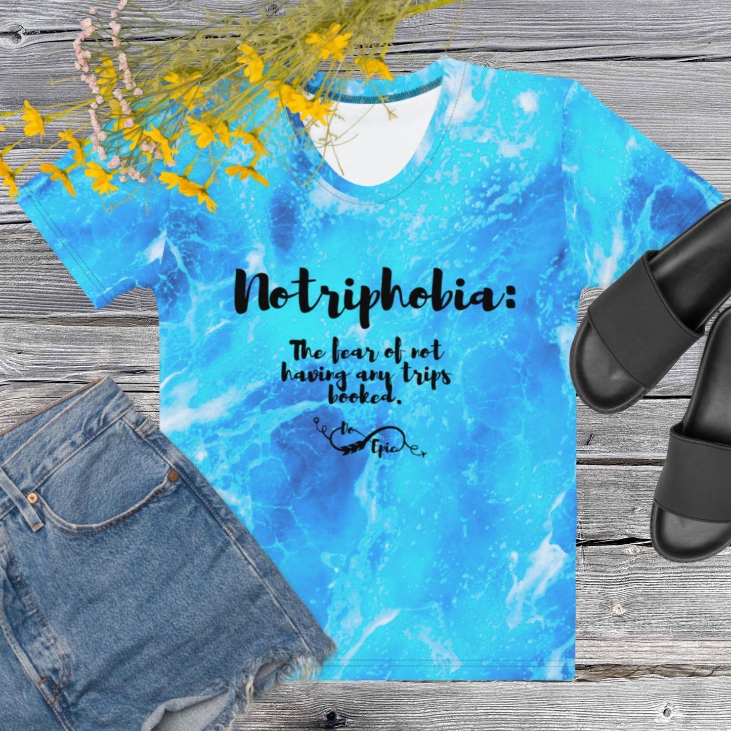 Notriphobia Women's Travel-Inspired T-shirt